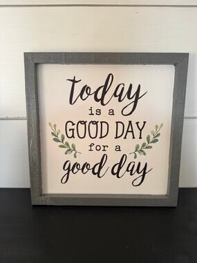 Good day sign